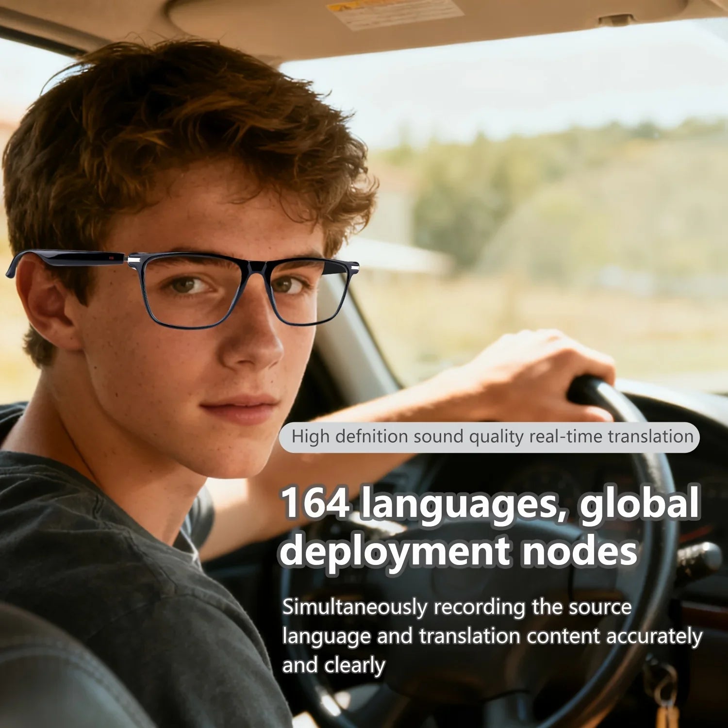 Young man wearing smart translation glasses driving a car, text highlights real-time translation in 164 languages.
